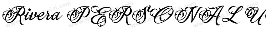 Rivera PERSONAL USE ONLY Black字体转换
